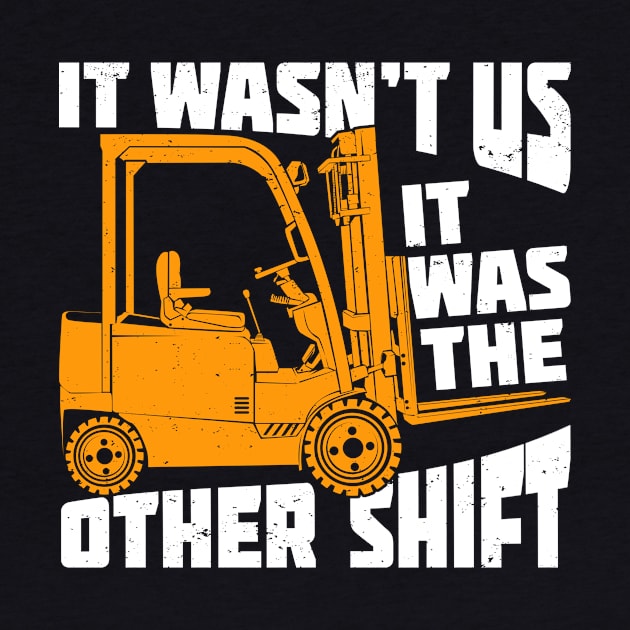 Funny Forklift Operator Gift by Dolde08